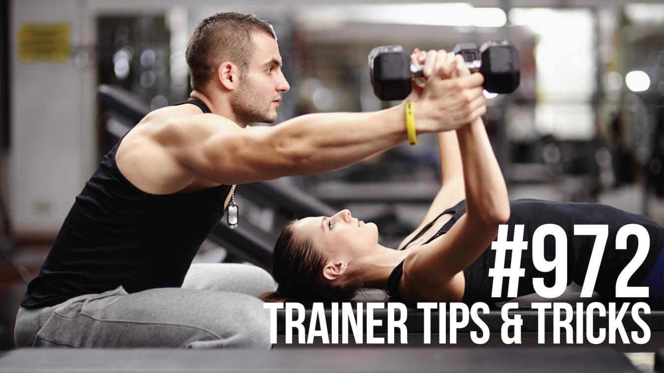 972: Trainer Tips & Tricks for More Effective Workouts