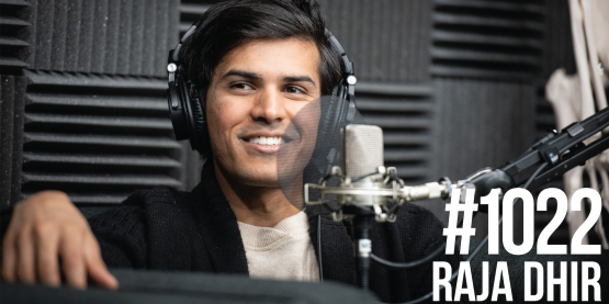 1022: Raja Dhir- The Truth About Probiotics