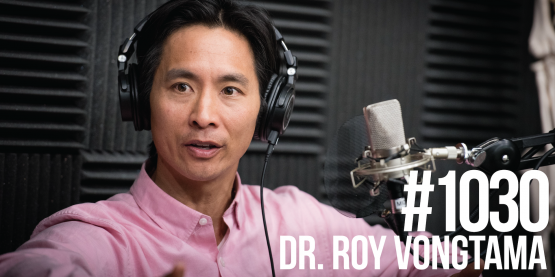 1030: Dr. Roy Vongtama