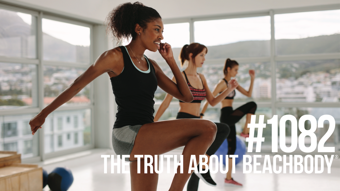 1082: The Truth About Beachbody®