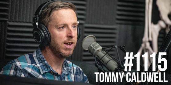 1115: The Amazing Adventures of Tommy Caldwell, Star of Netflix’s The Dawn Wall