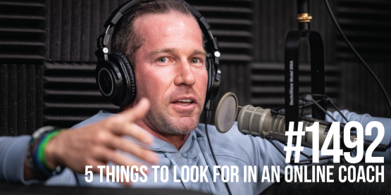 1492: Five Things to Look for in an Online Coach With Jason Phillips