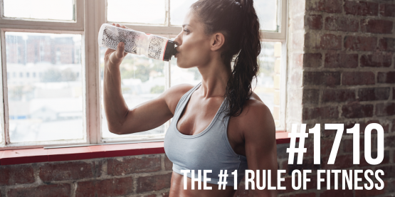 1710: The #1 Rule of Fitness