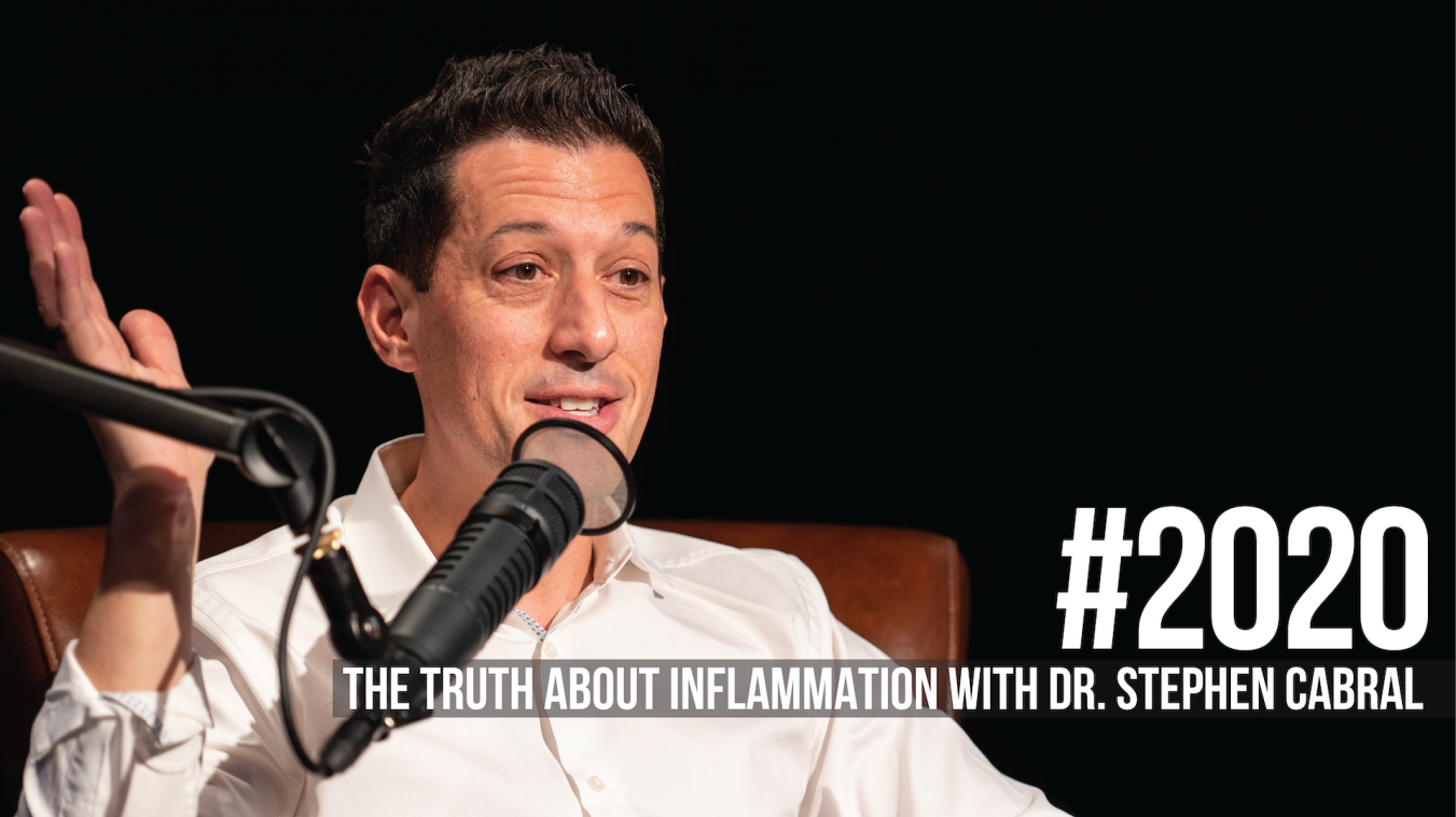 2020: The Truth About Inflammation With Dr. Stephen Cabral