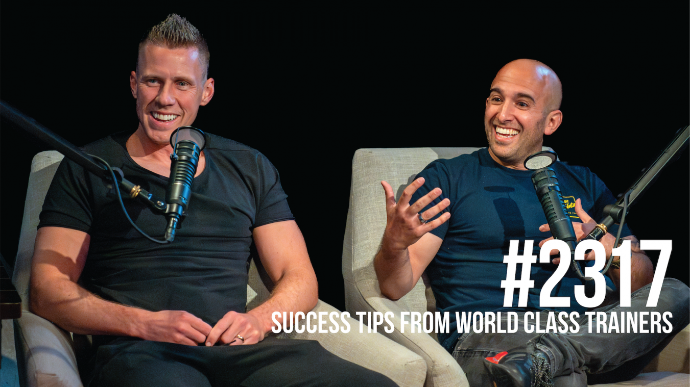 2317: Success Tips from World Class Trainers