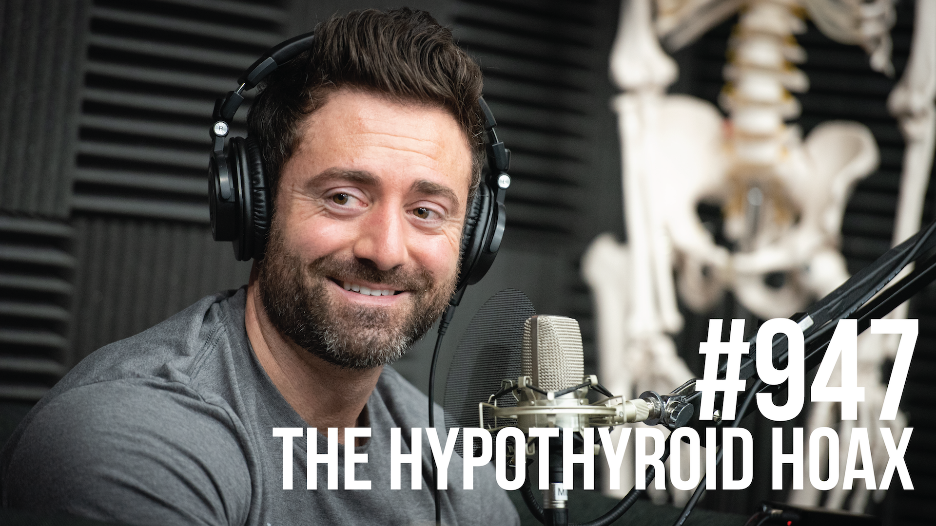 947: The Hypothyroid Hoax