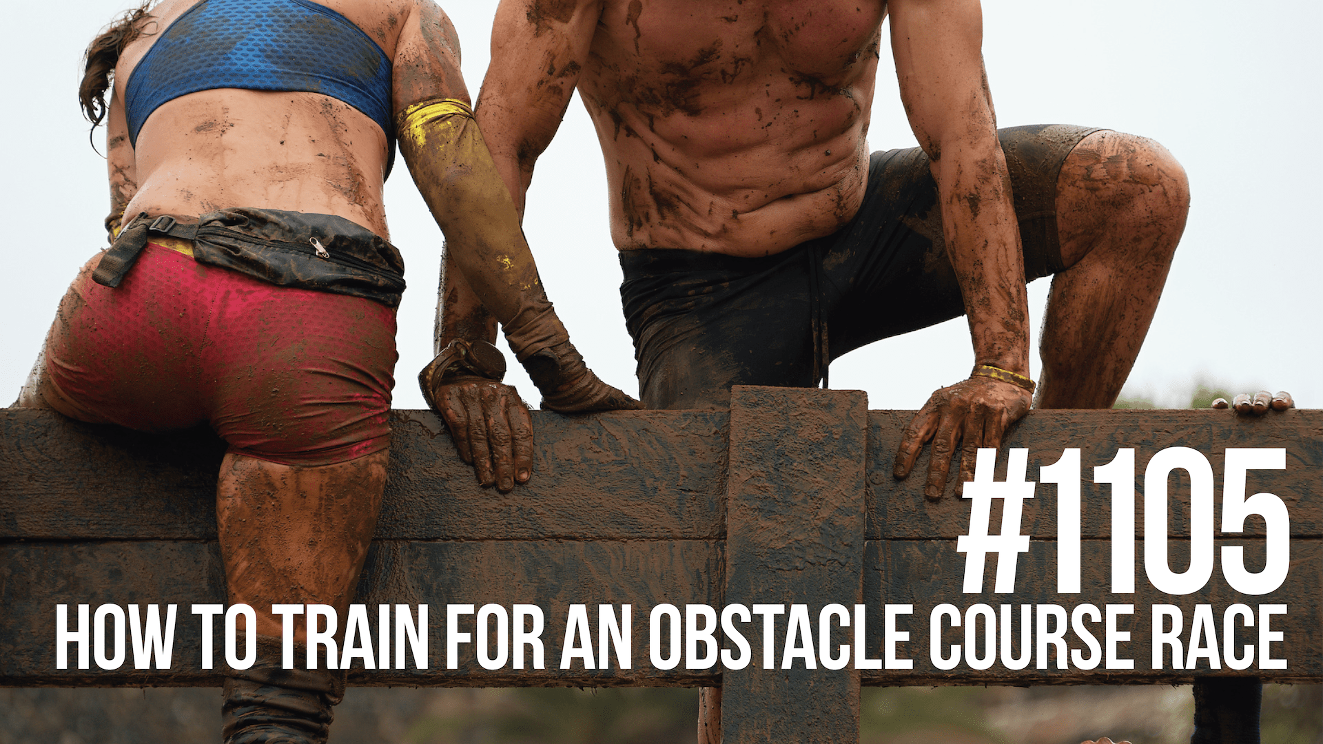 1105: How to Train for an Obstacle Course Race