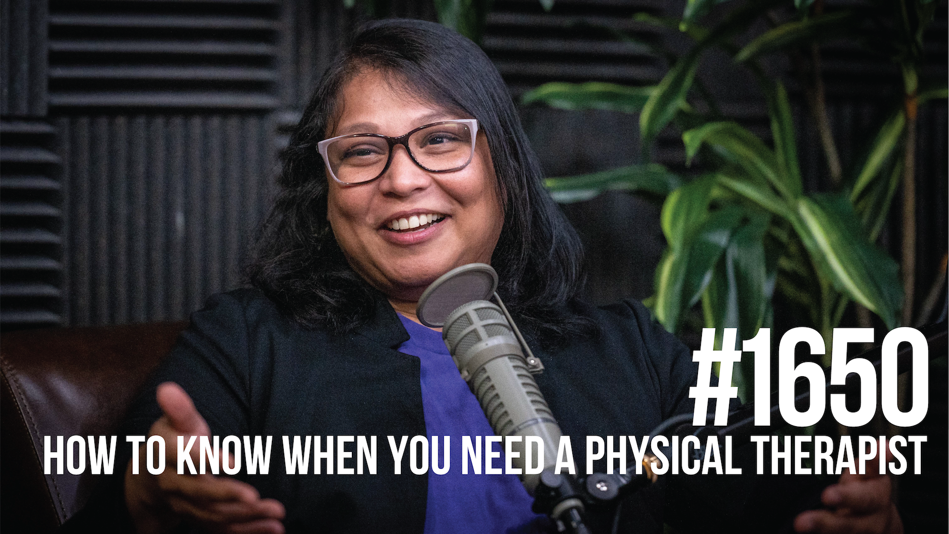1650: How to Know When You Need a Physical Therapist