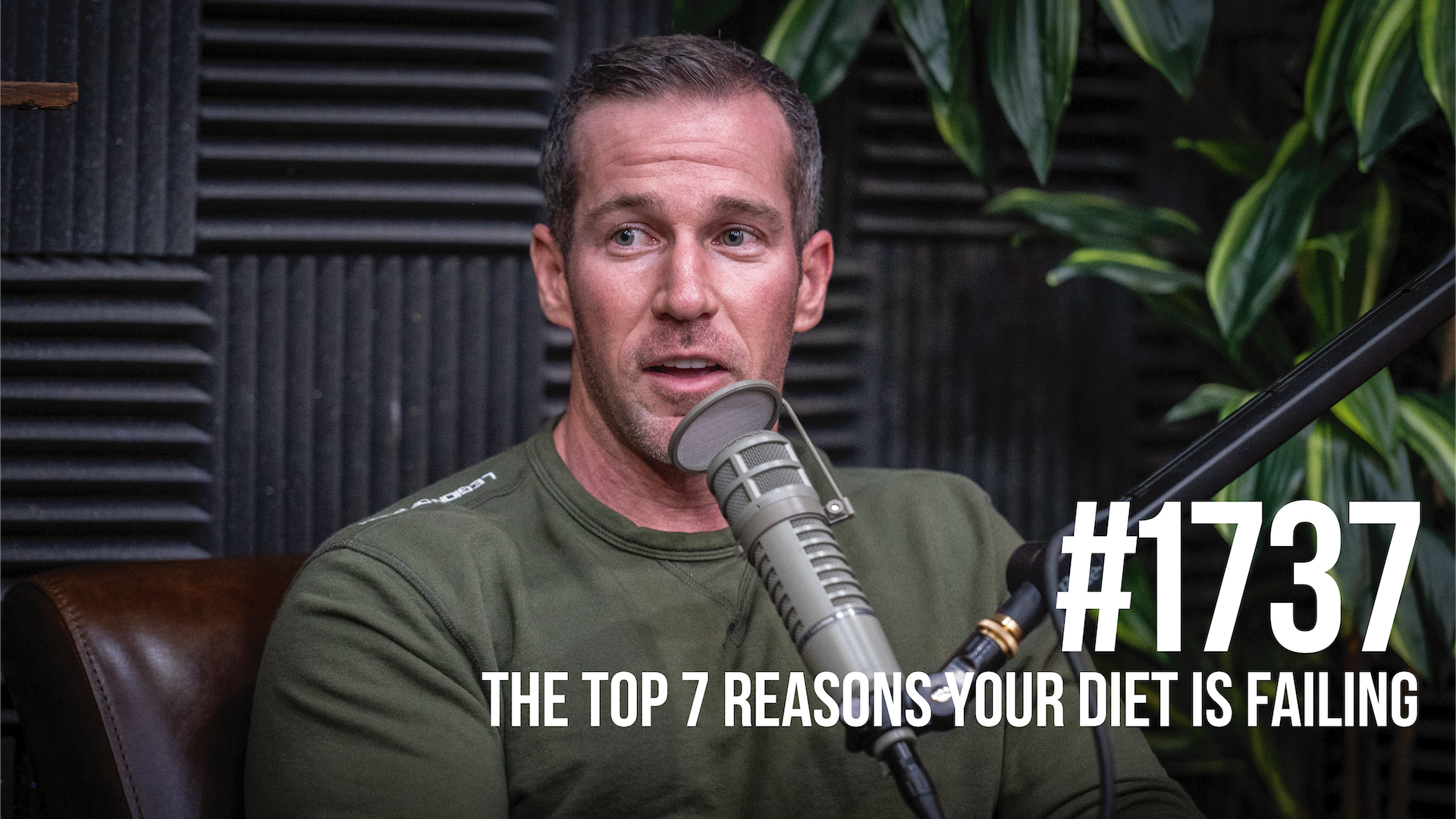 1737: The Top 7 Reasons Your Diet Is Failing With Jason Phillips