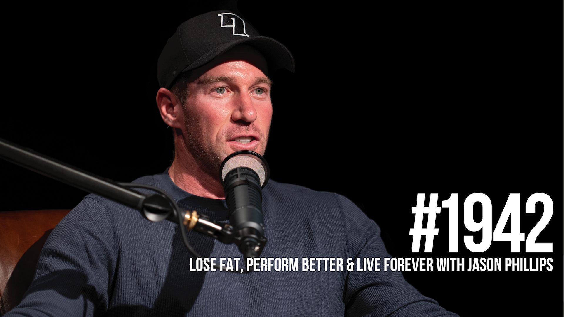 1942: Lose Fat, Perform Better & Live Forever With Jason Phillips