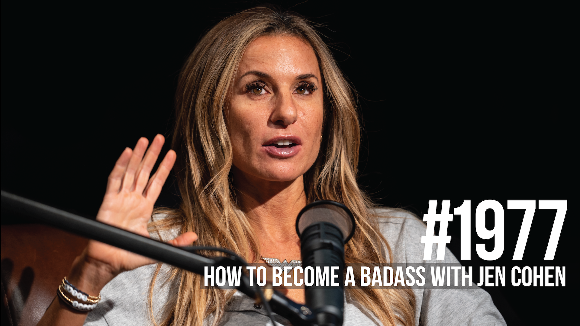 1977: How to Become a Badass With Jen Cohen