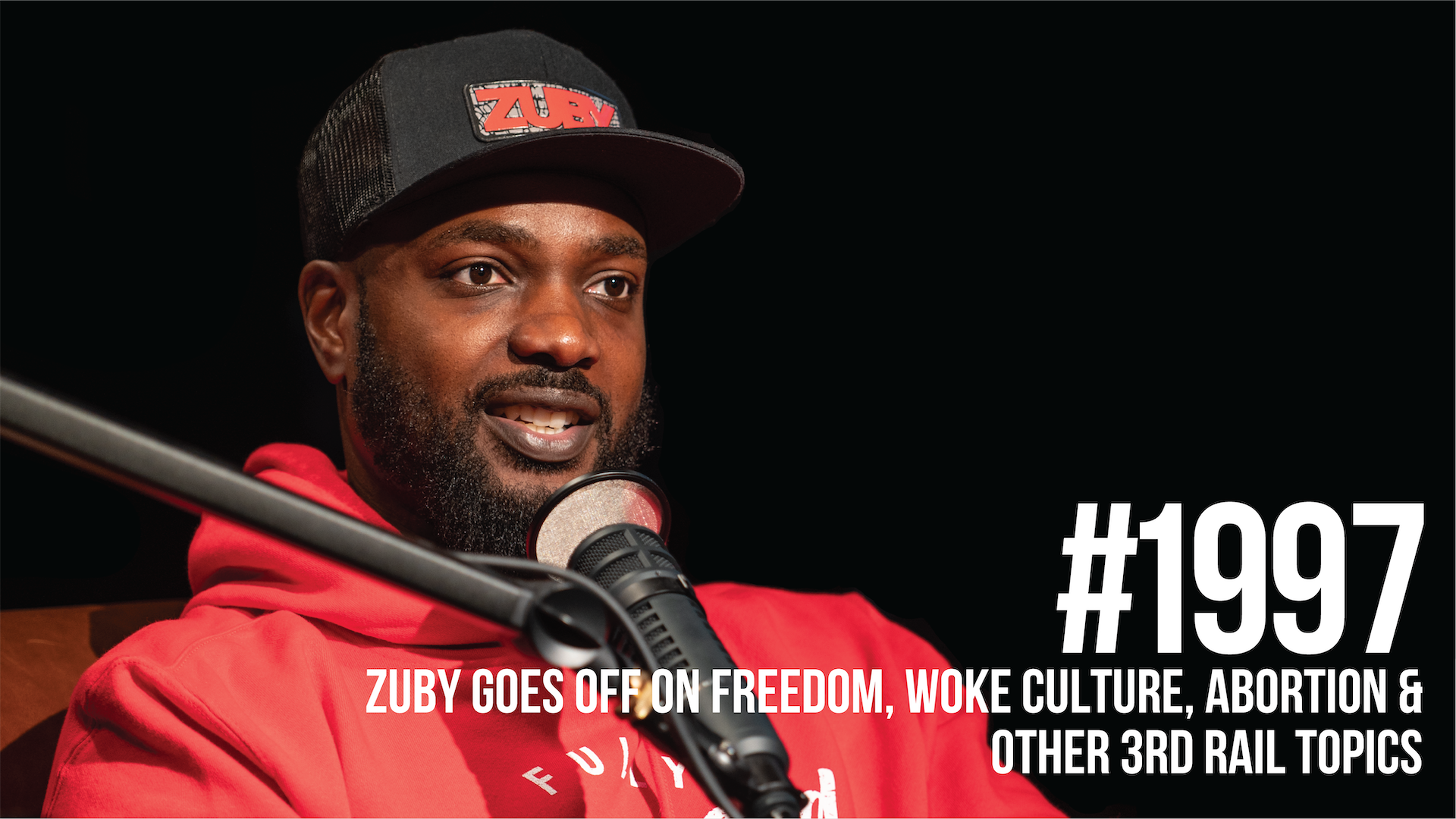 1997: Zuby Goes Off on Woke Culture, Freedom, Abortion & Other Third Rail Topics