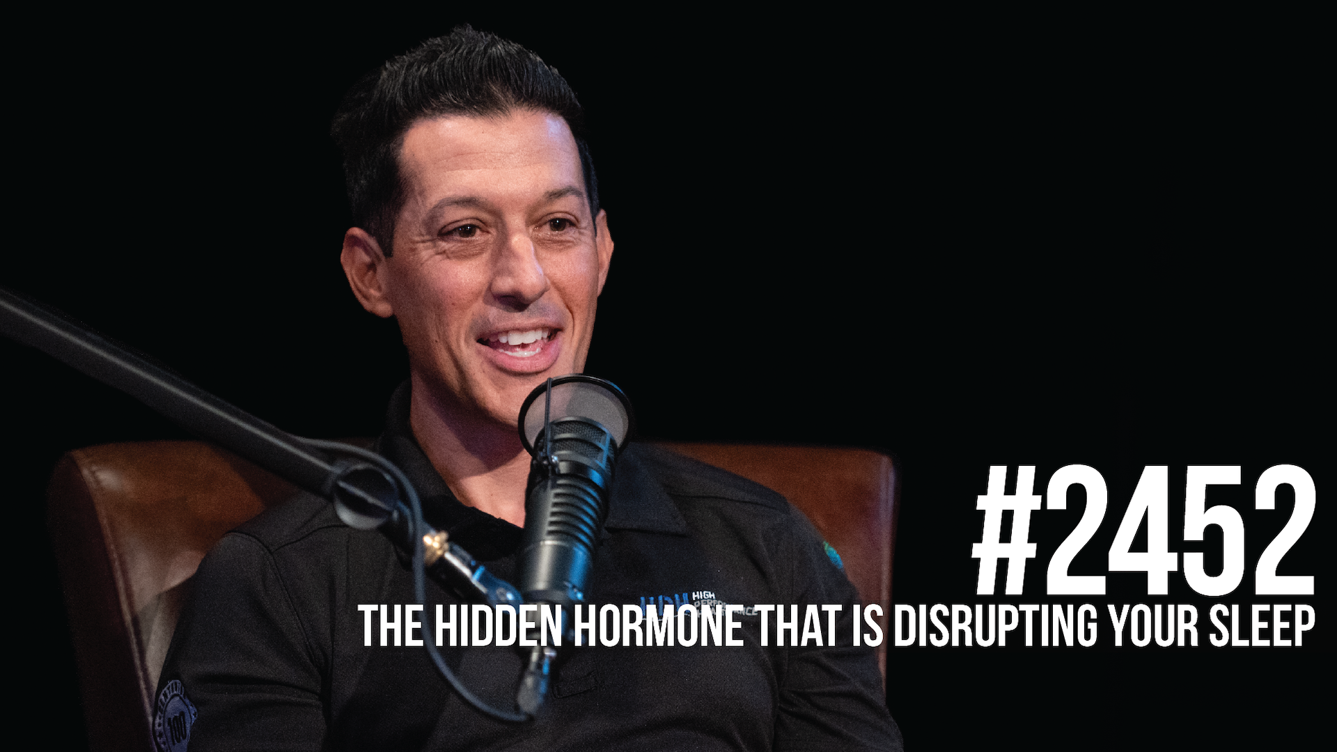 2452: The Hidden Hormone That is Disrupting Your Sleep With Dr. Stephen Cabral