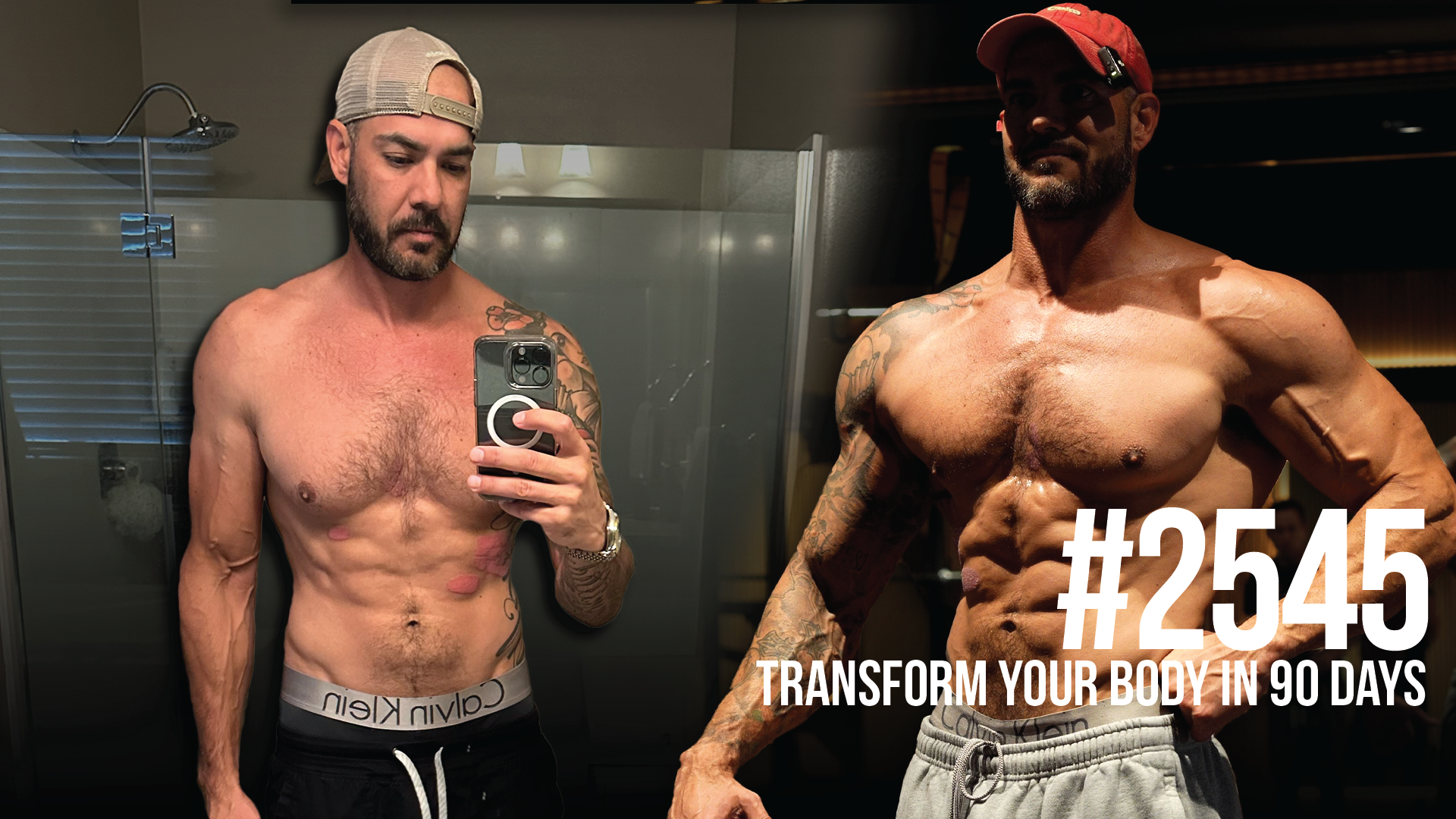 2545: Transform Your Body in 90 Days