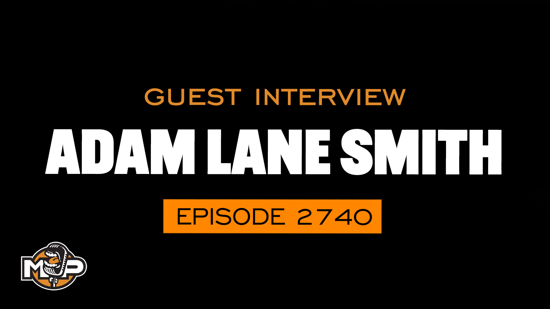 2740: The 4 Chemicals That Decide Who We Marry with Adam Layne Smith