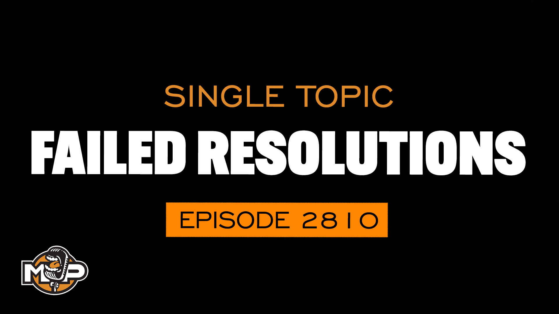 2810: Why January Fitness Resolutions Fail